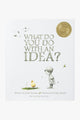 What Do You Do With An Idea? EOL