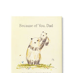 Because of You Dad