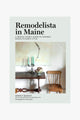 Remodelista in Maine EOL