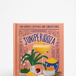 Front cover of cookbook titled Juniperlooza by Elouise Anders