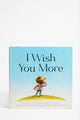 I Wish You More