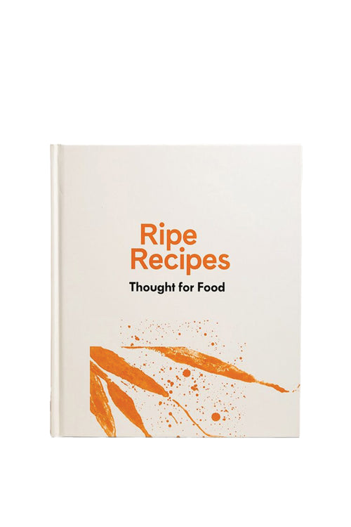 Cookbook titled 'Ripe Recipes: Thought for Food' with orange text and abstract design on a white background