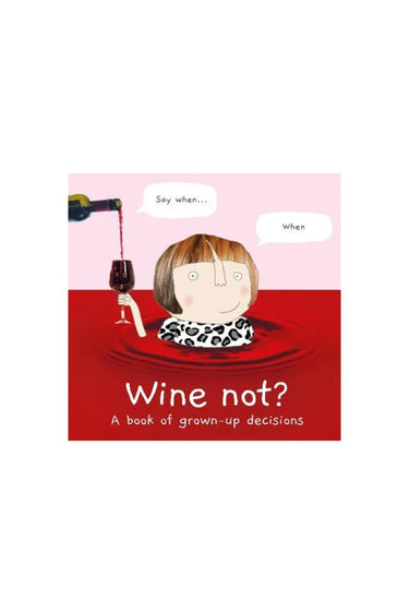 wine not? print book