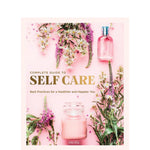 Book cover of 'Complete Guide to Self Care' with flowers and a bottle on a pink background
