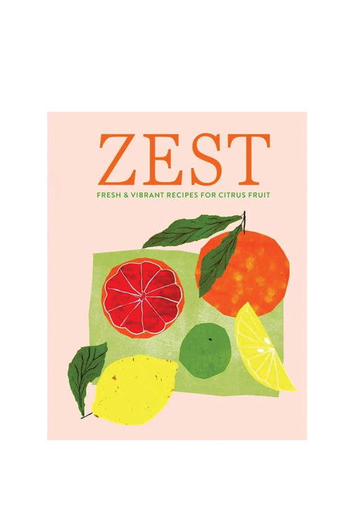 Book cover of 'Zest' with illustrations of citrus fruits on a pink background