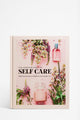 Complete Guide To Self Care