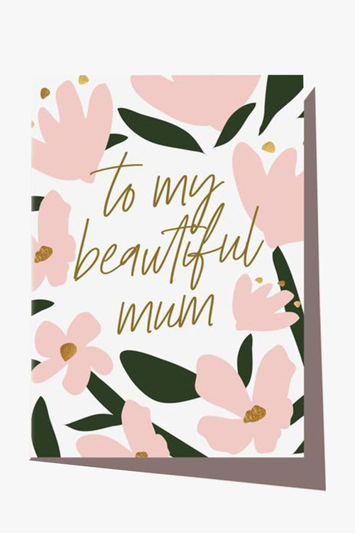 To My Beautiful Mum Pink Flowers Greeting Card HW Greeting Cards Elm Paper   