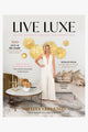 Live Luxe EOL