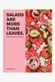 Salads Are More Than Leaves